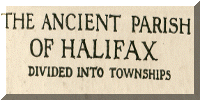 Ancient Map of the Parish of Halifax, England.